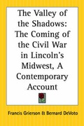 Cover: The Valley of the Shadows - Kessinger Publishing Co