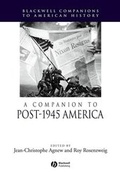 Cover: A Companion to Post-1945 America - Wiley-Blackwell