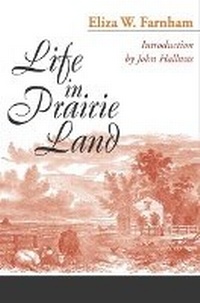 Enlarge image Cover: Life in Prairie Land - University of Illinois Press