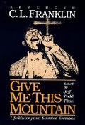 Cover: Give Me This Mountain - University of Illinois Press
