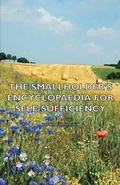 Cover: The Smallholder's Encyclopaedia for Self-Sufficiency - Read Books