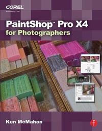Enlarge image Cover: PaintShop Pro X4 for Photographers - Focal Press