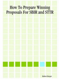 Enlarge image Cover: How To Prepare Winning Proposals For SBIR and STTR - Lulu.com