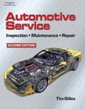 Cover: Automotive Service: Inspection, Maintenance and Repair - Delmar Cengage Learning