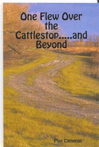 Abbildung von: One Flew Over the Cattlestop .....and Beyond - Lulu.com