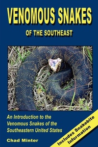 Abbildung von: Venomous Snakes Of The Southeast - Lulu.com