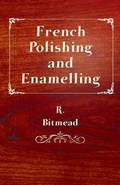 Cover: French Polishing and Enamelling - Read Books