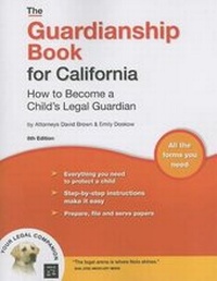 Abbildung von: The Guardianship Book for California - NOLO