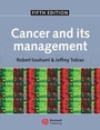 Cover: Cancer and Its Management - Wiley-Blackwell
