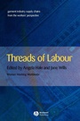 Cover: Threads of Labour - Wiley