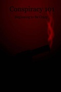 Cover: Conspiracy 101 - Lulu.com
