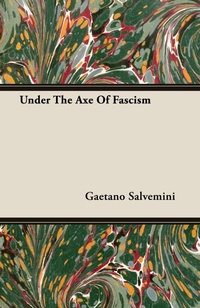 Abbildung von: Under The Axe Of Fascism - Read Books
