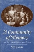 Cover: A Community of Memory - University of Illinois Press
