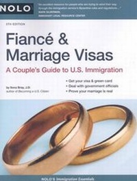 Abbildung von: Fiance & Marriage Visas - NOLO