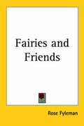 Cover: Fairies and Friends - Kessinger Publishing Co