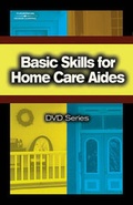 Cover: Basic Skills for Home Care Aides DVD #3 - Cengage Learning, Inc