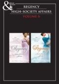 Cover: Regency High Society Vol 6 - Mills & Boon