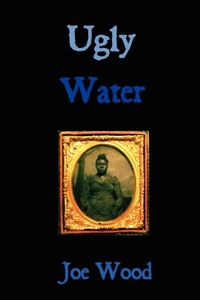 Abbildung von: Ugly Water - Lulu.com