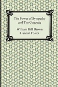 Cover: The Power of Sympathy and the Coquette - Digireads.com