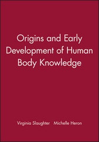 Enlarge image Cover: Origins and Early Development of Human Body Knowledge - Wiley