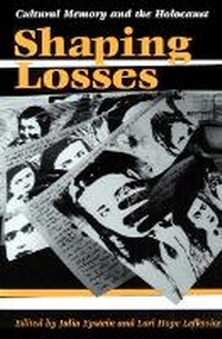 Enlarge image Cover: Shaping Losses - University of Illinois Press