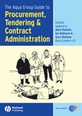 Cover: The Aqua Group Guide to Procurement, Tendering and Contract Administration - Wiley-Blackwell