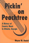 Cover: Pickin' on Peachtree - University of Illinois Press