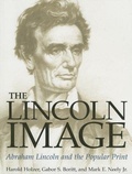 Cover: The Lincoln Image - University of Illinois Press