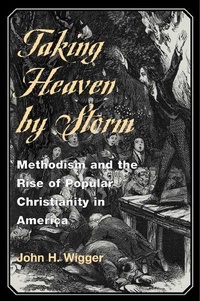 Enlarge image Cover: Taking Heaven by Storm - University of Illinois Press