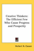 Cover: Creative Thinkers - Kessinger Publishing Co