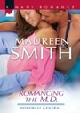 Cover: Romancing the M.D. - Mills & Boon