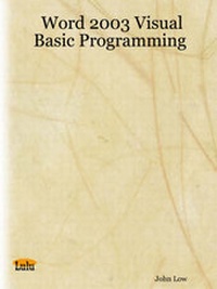 Abbildung von: Word 2003 Visual Basic Programming - Lulu.com