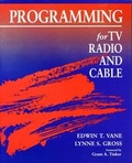 Cover: Programming TV, Radio, and Cable - Focal Press