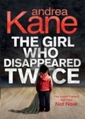 Cover: The Girl Who Disappeared Twice - Mira Books