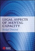 Cover: Legal Aspects of Mental Capacity - Wiley-Blackwell