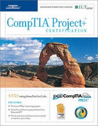 Abbildung von: Comptia Project+ Certification, 2003 Objectives, 2nd Edition + Measureup & CBT, Instructor's Edition - Axzo Press