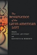 Cover: The Resurgence of the Latin American Left - Johns Hopkins University Press