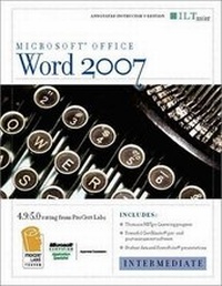Enlarge image Cover: Word 2007: Intermediate + CertBlaster and CBT Instructor's Edition - Delmar Cengage Learning