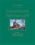 Cover: A Railroad Atlas of the United States in 1946 - Johns Hopkins University Press