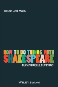 Enlarge image Cover: How To Do Things With Shakespeare - Wiley