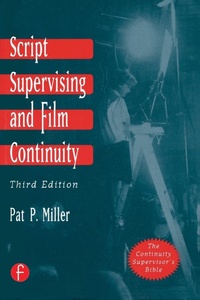Abbildung von: Script Supervising and Film Continuity - Focal Press