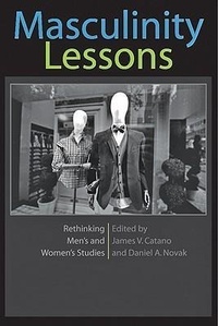 Enlarge image Cover: Masculinity Lessons - Johns Hopkins University Press