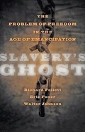 Cover: Slavery's Ghost - Johns Hopkins University Press