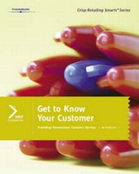 Enlarge image Cover: Get to Know Your Customer, Workbook 1 - Course Technology Inc