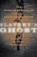 Cover: Slavery's Ghost - Johns Hopkins University Press