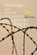 Cover: Torture and State Violence in the United States - Johns Hopkins University Press