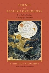 Enlarge image Cover: Science and Eastern Orthodoxy - Johns Hopkins University Press