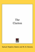 Cover: The Clarion - Kessinger Publishing Co