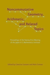 Abbildung von: Noncommutative Geometry, Arithmetic, and Related Topics - Johns Hopkins University Press