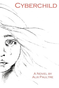 Abbildung von: Cyberchild - Lulu.com
